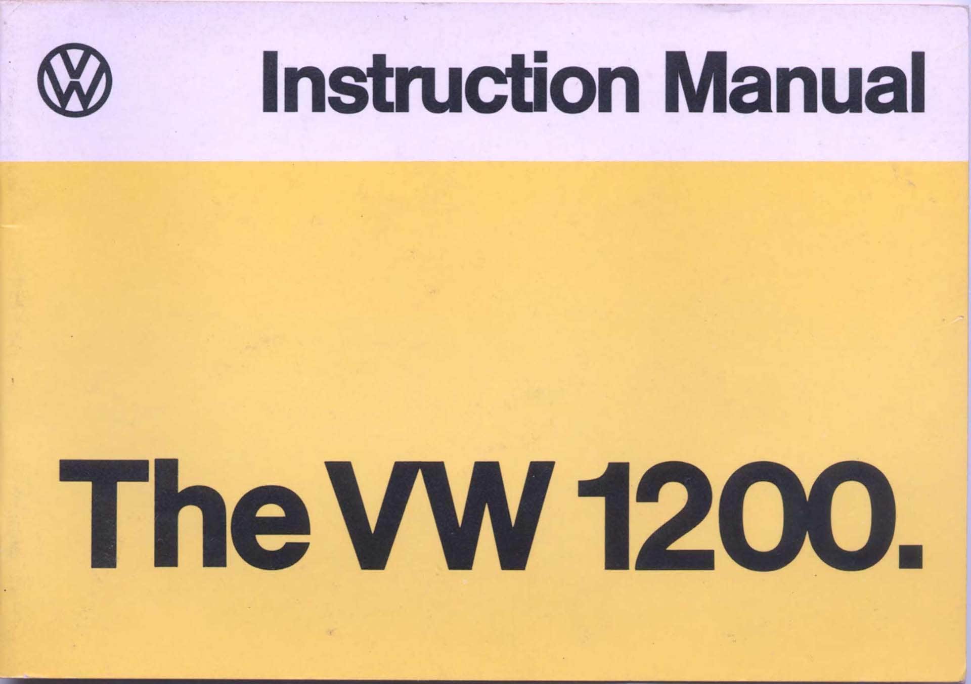 The VW 1200 Instruction Manual